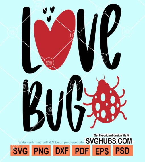 Love bug svg