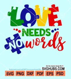 Love needs no words svg