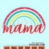 Mama rainbow svg