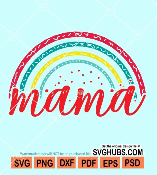 Mama rainbow svg