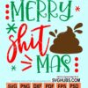 Merry shit mas svg