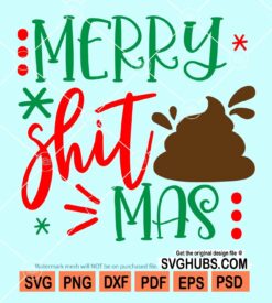 Merry shit mas svg