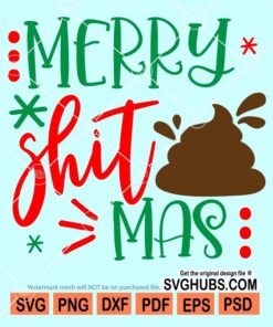 Merry shit mas svg