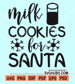 Milk cookies for santa svg