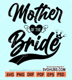 Mother of the bride svg