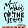 Mother of the groom svg