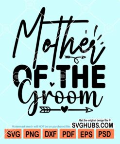 Mother of the groom svg