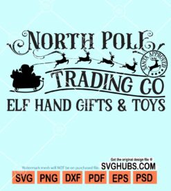 North pole trading Co elf hand gifts ang toys svg
