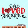 One loved mama svg