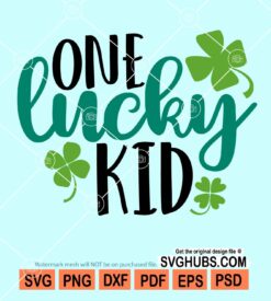 One lucky kid svg