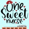 One sweet nurse svg