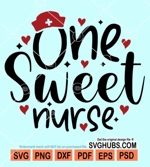 One sweet nurse svg