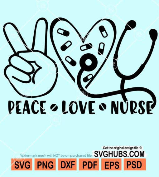 Peace love nurse svg