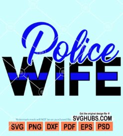 Police wife svg