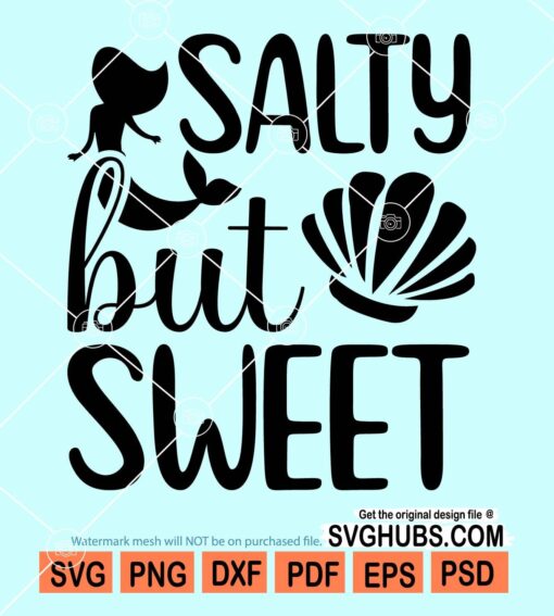 Salty but sweet svg