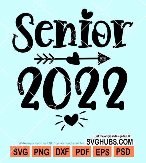 Senior 2022 svg