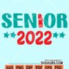 Senior 2022 svg