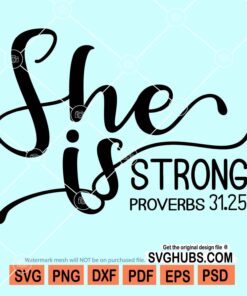 She is strong svg