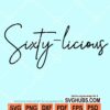 Sixty-licious svg