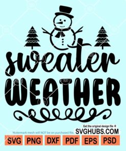 Sweater weather svg
