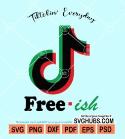 Tiktokin' everyday free-ish svg