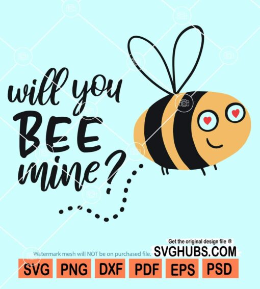Will you bee mine svg