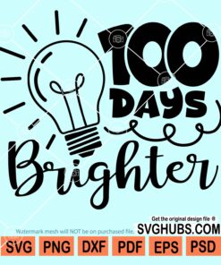 100 Days brighter svg