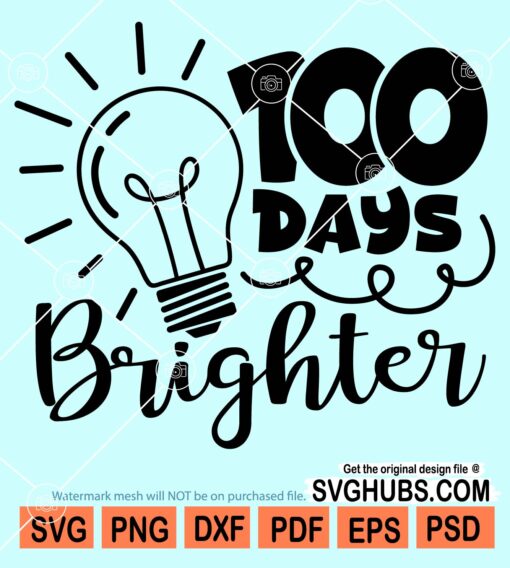 100 Days brighter svg