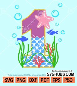 1st Mermaid birthday svg