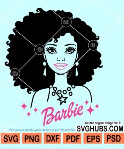 Afro Barbie svg, girl Barbie svg, barbie girl svg, barbie silhouette svg, come on barbie svg, im a barbie girl svg, black barbie svg, birthday barbie svg