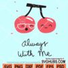 Always with me svg
