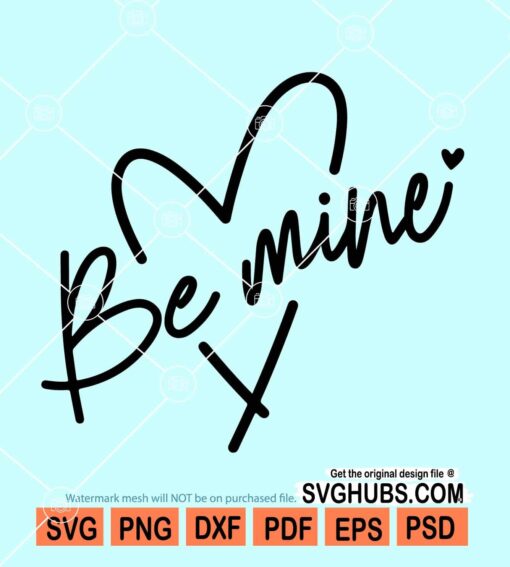 Be mine svg