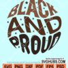 Black and proud svg