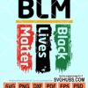 Black lives matter svg