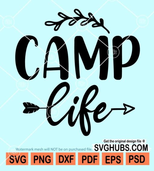 Camp life svg