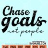 Chase goals not people svg