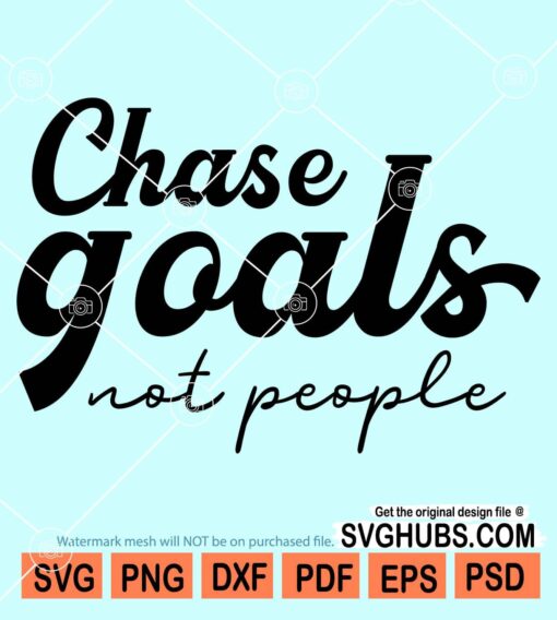 Chase goals not people svg