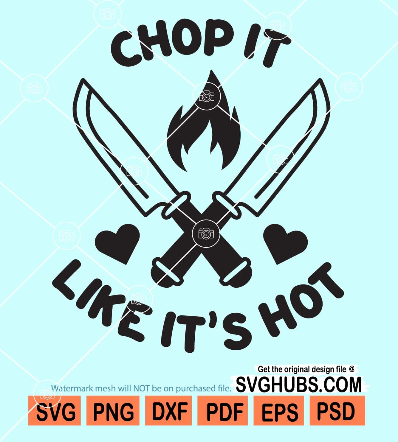 Chop It Like It's Hot, Funny Kitchen Sign SVG, Kitchen Decor