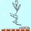 Faith flower svg