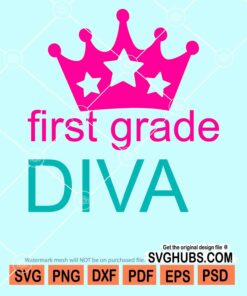 First grade diva svg