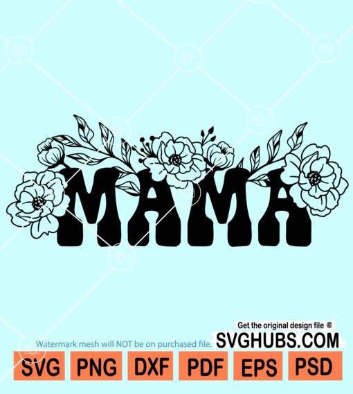Flower letters mama svg