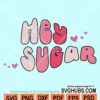 Hey sugar svg