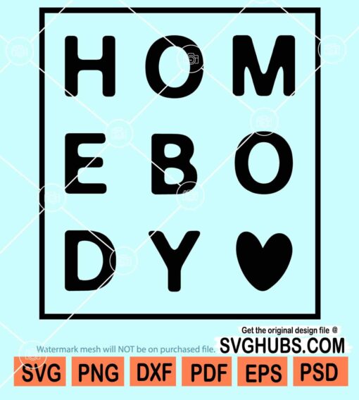 Homebody svg