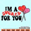I'm a sucker for you svg