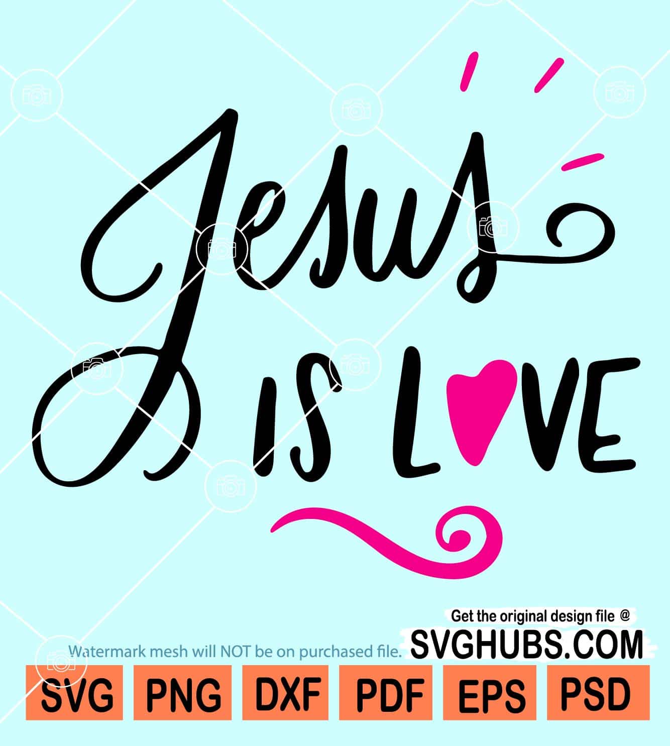 Jesus is love svg
