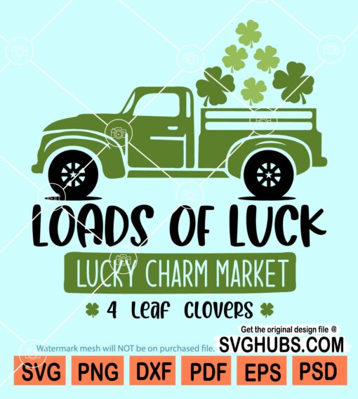 Loads of luck Lucky charm market svg