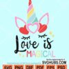 Love is magical svg