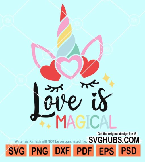 Love is magical svg