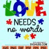 Love needs no words svg