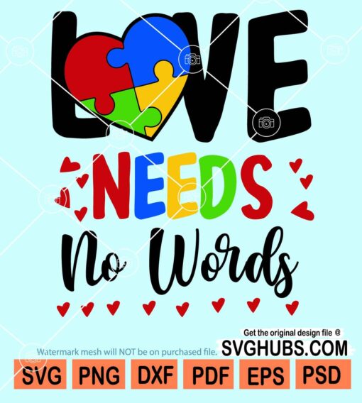 Love needs no words svg